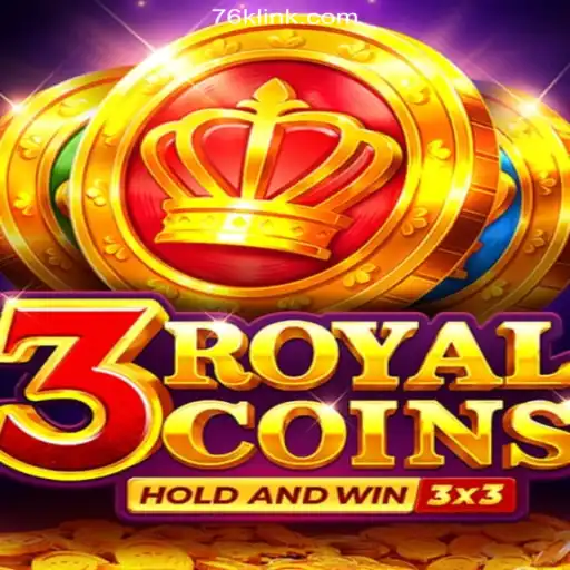 Exploring the Excitement of 3RoyalCoins on 76K.COM Platform-Oficial Slots Brasil #1