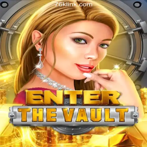 EntertheVault: Explore the Official Slots Brasil #1 on 76K.COM Platform
