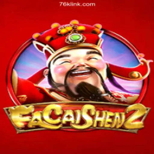 Exploring FaCaiShen2 on the 76K.COM Platform