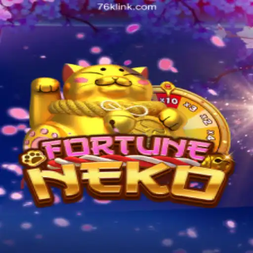 Explore the Exciting World of FortuneNeko on the 76K.COM Platform