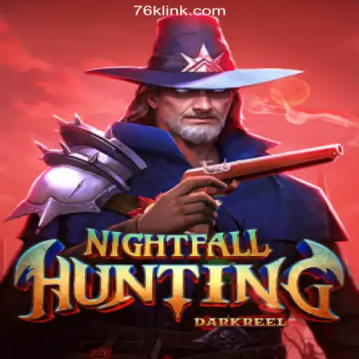 Discover the Thrills of NightfallHunting on the 76K.COM Platform - Official Slots Brasil #1